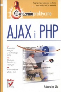 AJAX i PHP. Ćwiczenia praktyczne - okładka książki