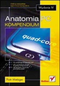Anatomia PC. Kompendium - okładka książki