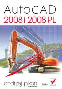 AutoCAD 2008 i 2008 PL - okładka książki
