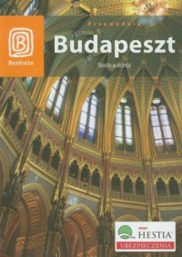 Budapeszt. Stolica-Zdrój. Przewodnik - okładka książki