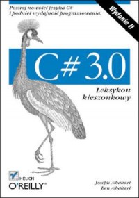 C# 3.0. Leksykon kieszonkowy - okładka książki