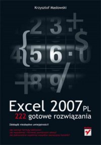 Excel 2007 PL. 222 gotowe rozwiązania - okładka książki