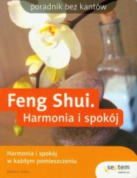 Feng shui. Harmonia i spokój - okładka książki