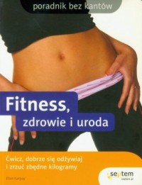 Fitness, zdrowie i uroda - okładka książki