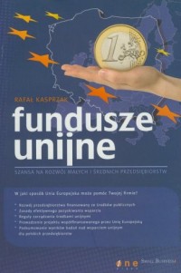 Fundusze unijne - szansa na rozwój - okładka książki