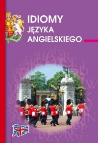 okładka podręcznika - Idiomy języka angielskiego