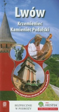 Lwów, Krzemieniec i Kamieniec Podolski - okładka książki