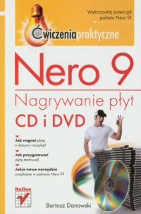 Nero 9. Nagrywanie płyt CD i DVD. - okładka książki