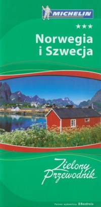 Norwegia i Szwecja. Zielony przewodnik - okładka książki