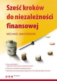 Sześć kroków do niezależności finansowej - okładka książki