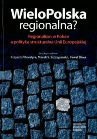 WieloPolska regionalna? - okładka książki