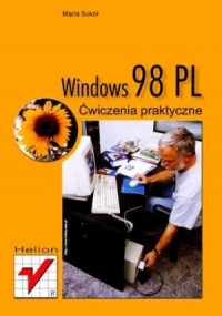 Windows 98 PL. Ćwiczenia praktyczne - okładka książki