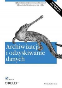 Archiwizacja i odzyskiwanie danych - okładka książki