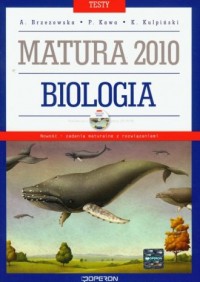 Biologia. Matura 2010. Testy (+ - okładka podręcznika