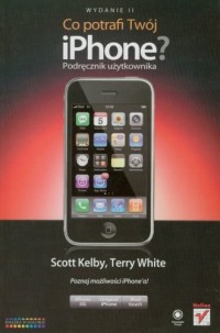 Co potrafi Twój iPhone? Podręcznik - okładka książki