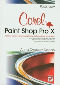 Corel Paint Shop Pro X. Podstawy - okładka książki