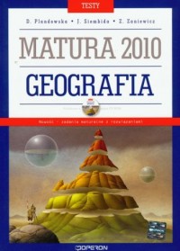 Geografia. Matura 2010. Testy (+ - okładka podręcznika