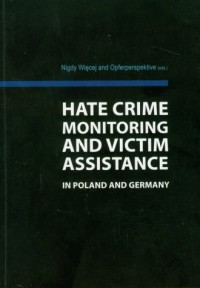 Hate Crime monitoring and victim - okładka książki