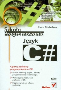 Język C#. Szkoła programowania - okładka książki