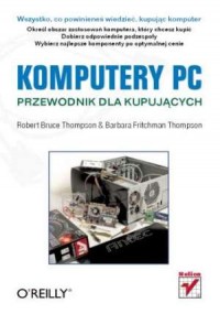 Komputery PC. Przewodnik dla kupujących - okładka książki