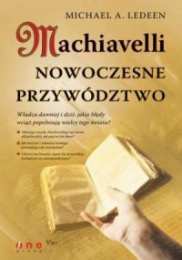 Machiavelli. Nowoczesne przywództwo - okładka książki