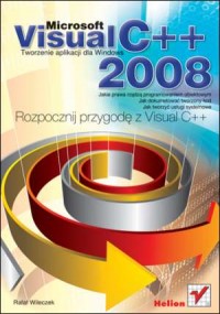 Microsoft Visual C++ 2008. Tworzenie - okładka książki