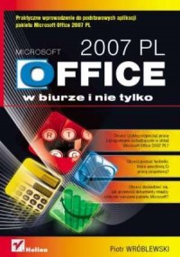 MS Office 2007 PL w biurze i nie - okładka książki