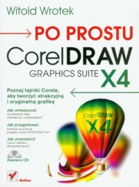 Po prostu CorelDRAW X4 PL - okładka książki