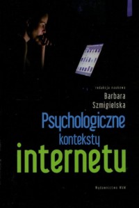 Psychologiczne konteksty internetu - okładka książki