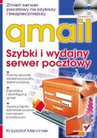 qmail. Szybki i wydajny serwer - okładka książki