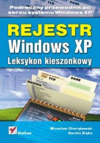 Rejestr Windows XP. Leksykon kieszonkowy - okładka książki