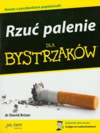 Rzuć palenie dla bystrzaków - okładka książki