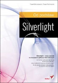 Silverlight. Od podstaw - okładka książki
