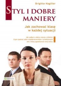 Styl i dobre maniery. Jak zachować - okładka książki