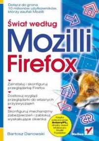 Świat według Mozilli. Firefox - okładka książki