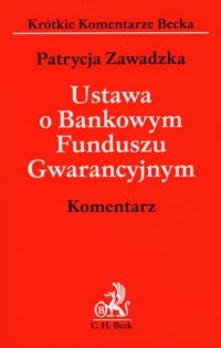 Ustawa o Bankowym Funduszu Gwarancyjnym - okładka książki