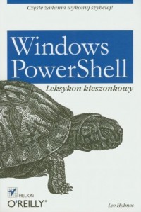 Windows PowerShell. Leksykon kieszonkowy - okładka książki