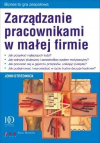 Zarządzanie pracownikami w małej - okładka książki