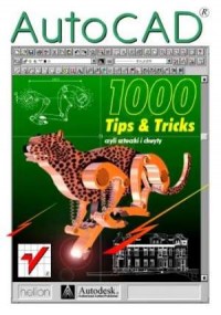 okładka książki - AutoCAD. 1000 sztuczek i chwytów