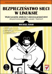 Bezpieczeństwo sieci w Linuksie. - okładka książki