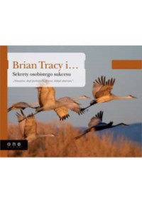 Brian Tracy i... Sekrety osobistego - okładka książki
