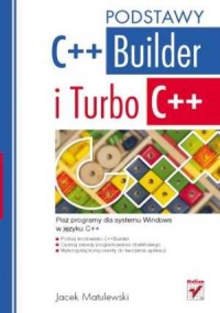 C++.Builder i Turbo C++. Podstawy - okładka książki