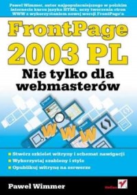 FrontPage 2003 PL. Nie tylko dla - okładka książki