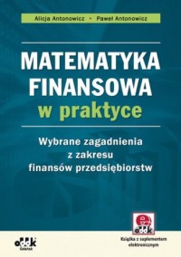 Matematyka finansowa w praktyce. - okładka książki
