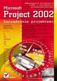 MS Project 2002. Zarządzanie projektami - okładka książki