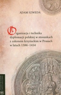 Organizacja i technika dyplomacji - okładka książki