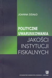 Polityczne uwarunkowania jakości - okładka książki