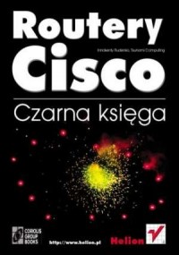 Routery Cisco. Czarna księga - okładka książki