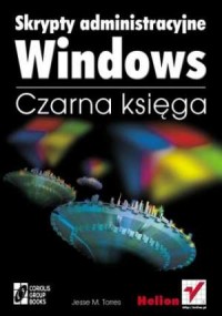 Skrypty administracyjne Windows. - okładka książki