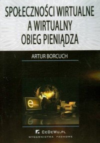 Społeczności wirtualne a wirtualny - okładka książki